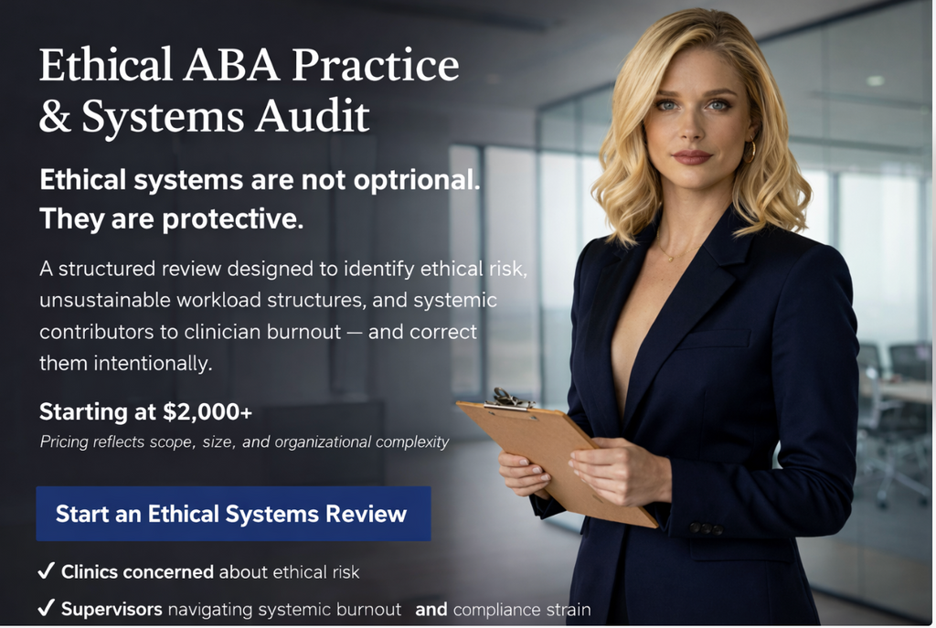 Ethical ABA Practice & Systems Audit
